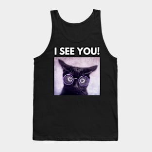 I See You! Tank Top